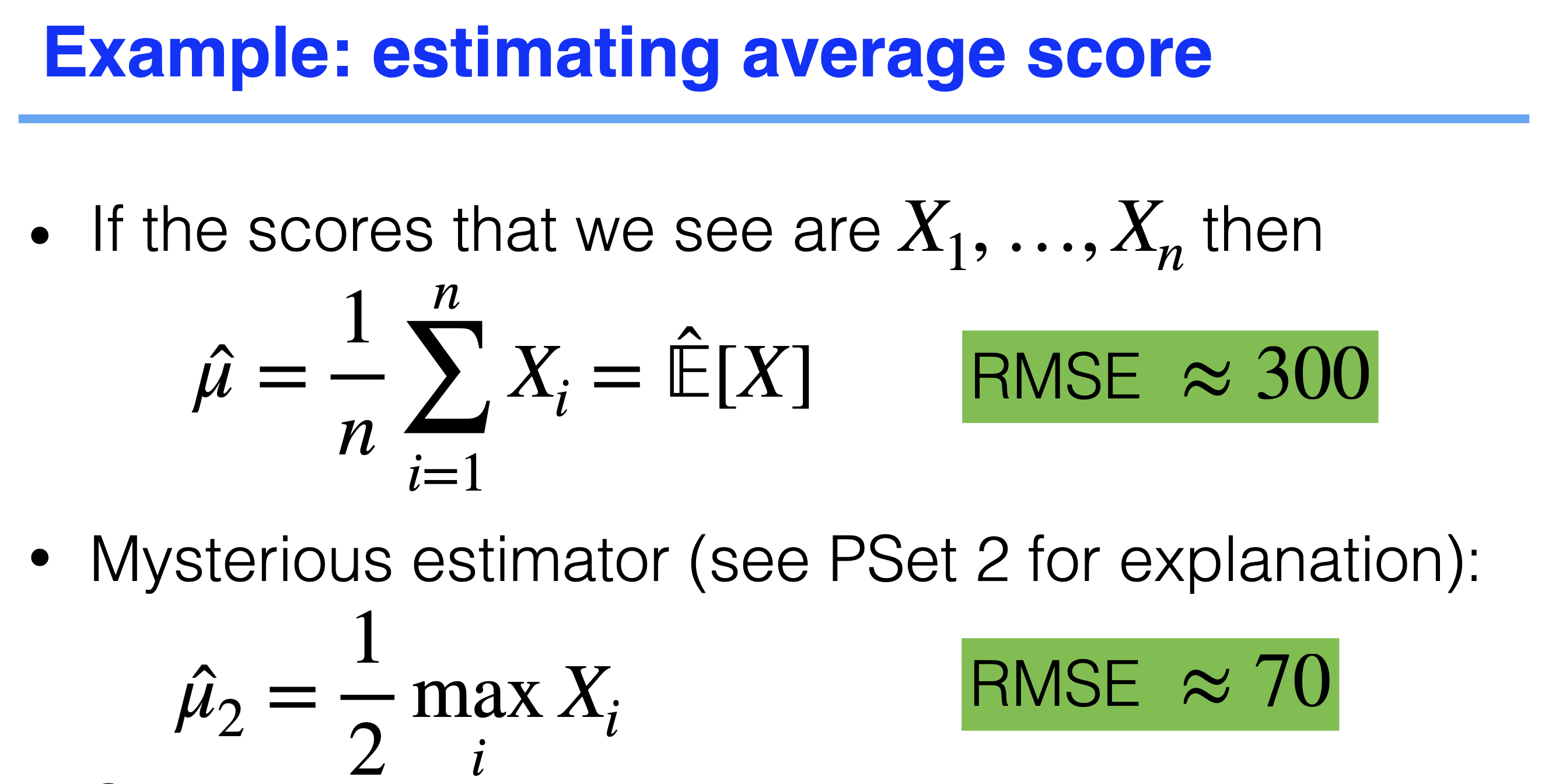 Class slides saying the mysterious estimator actually achieves lower RMSE